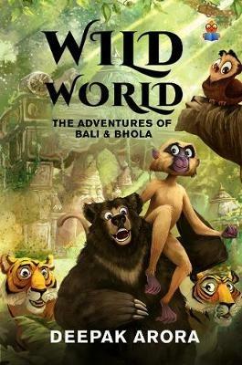 Wild World - Deepak Arora - cover