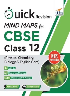 Quick Revision MINDMAPS for CBSE Class 12 Physics Chemistry Biology & English Core - Disha Experts - cover
