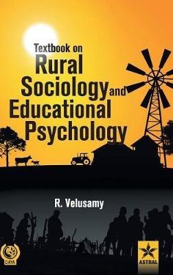 Textbook on Rural Sociology and Educational Psychology - R Velusamy - cover