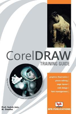 Coreldraw Training Guide - Satish Jain - cover