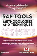 SAP TOOLS, METHODOLOGIES AND TECHNIQUES