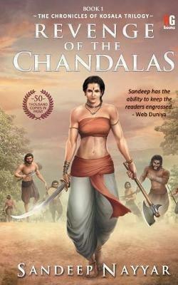 Revenge of the chandalas - Sandeep Nayyar - cover