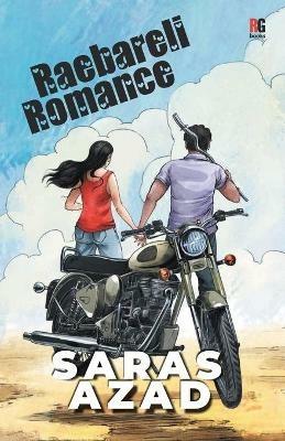 Raebareli Romance - Saras Singh - cover