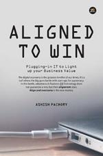 Aligned to Win
