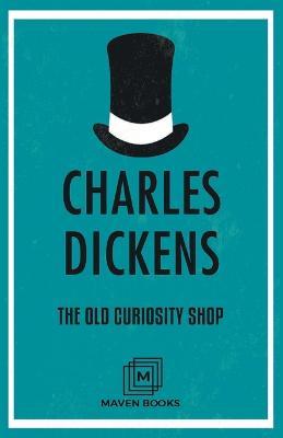The Old Curiosity Shop - Charles Dickens - cover