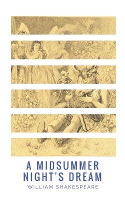 A Midsummer Night's Dream - William Shakespeare - cover