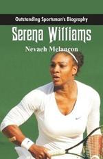 Outstanding Sportsman's Biography: Serena Williams