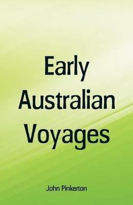 Early Australian Voyages - John Pinkerton - cover