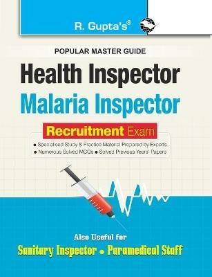 Health and Malaria Inspector Recruitment Exam Guide: also for Sanitary Inspector & Paramedical Staff - Ravindra Pandey - cover