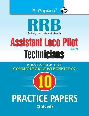 Rrb: Assistant Loco Pilot (Technician) First Stage (CBT) Practice Paper (Solved) - Rph Editorial Board - cover