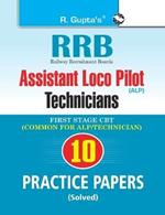 Rrb: Assistant Loco Pilot (Technician) First Stage (CBT) Practice Paper (Solved)