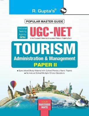 Nta-Ugc-Net: Tourism Administration and Management (Paper II) Exam Guide - Rph Editorial Board - cover
