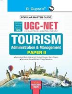 Nta-Ugc-Net: Tourism Administration and Management (Paper II) Exam Guide