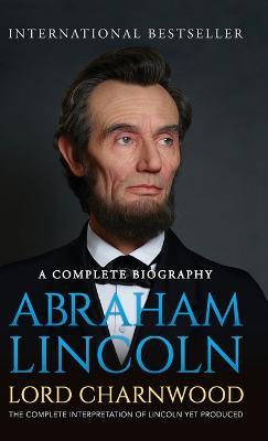 Abraham Lincoln - Lord Charnwood - cover