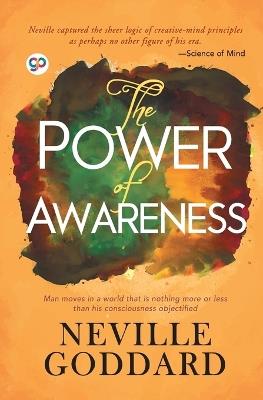 The Power of Awareness - Neville Goddard - Libro in lingua inglese -  General Press 