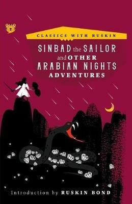 Sinbad the Sailor: And Other Arabian Nights Adventures - cover