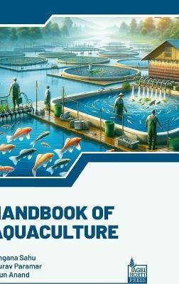 Handbook of Aquaculture - Rangana Sahu,Arjun Anand,Gaurav Paramar - cover