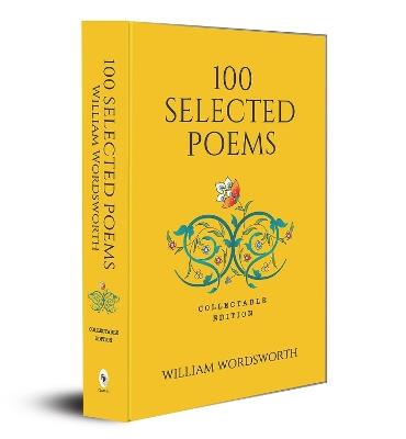 100 Selected Poems, William Wordsworth - William Wordsworth - cover