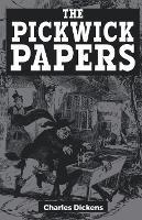 The Pickwick Papers - Charles Dickens - cover