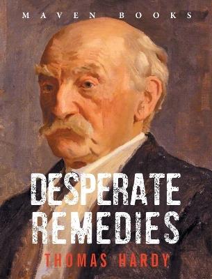 Desperate Remedies - Thomas Hardy - cover