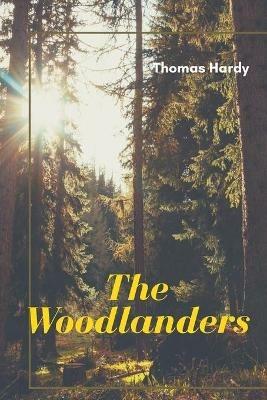 The Woodlanders - Thomas Hardy - cover