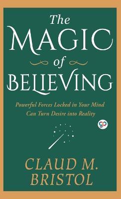 The Magic of Believing - Claud Bristol - cover
