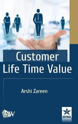 Customer Life Time Value - Arshi Zareen - cover