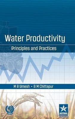 Water Productivity: Principles and Practices - cover