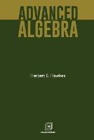 Advanced Algebra - Herbert E Hawkes - cover