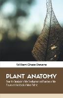 Plant Anatomy - William Chase Stevens - cover