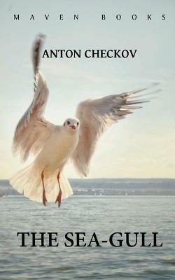 The Sea-Gull - Anton Chekhov - cover
