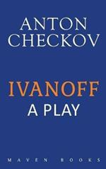 Ivanoff - A Play