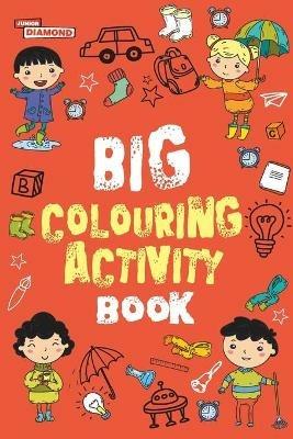 Big Colouring Activity Book - Priyanka Verma - cover