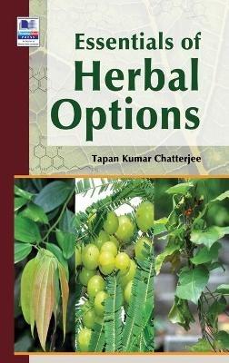 Essentials of Herbal Options - Tapan Kumar Chatterjee - cover