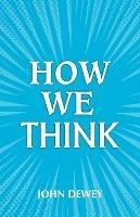 How We Think
