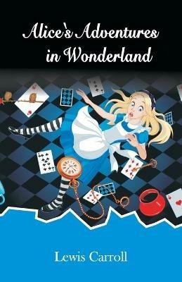 Alice's Adevnture in the Wonderland - Lewis Carroll - cover