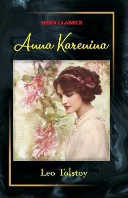 Anna Karenina - Leo Tolstoy - cover