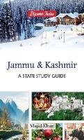 Jammu and Kashmir: A State Study Guide - Majid Khan - cover