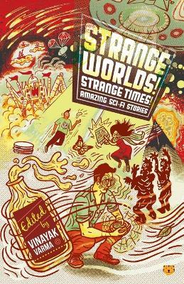Strange Worlds! Strange Times! Amazing Sci-Fi Stories - cover