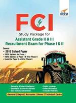Fci Study Package for Assistant Grade II & III Recruitment Exam for Phase I & II