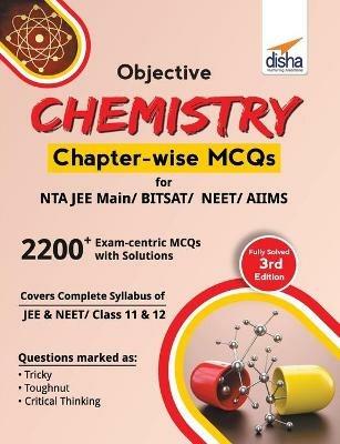 Objective Chemistry Chapter-Wise MCQS for Nta Jee Main/ Bitsat/ Neet/ Aiims  - Disha Experts - cover