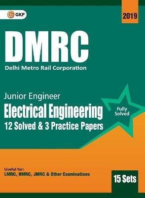 Dmrc 2019 Junior Engineer  Electrical Engineering  Previous Years' Solved Papers (15 Sets) - Gkp - cover