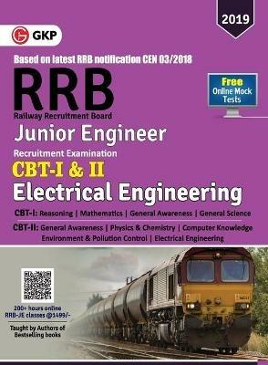 RRB (Railway Recruitment Board) 2019 - Junior Engineer CBT -I & II - Electrical Engineering - Gkp - cover