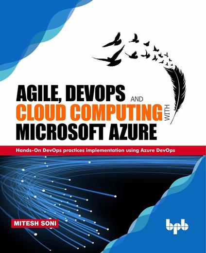 Agile, DevOps and Cloud Computing With Microsoft Azure