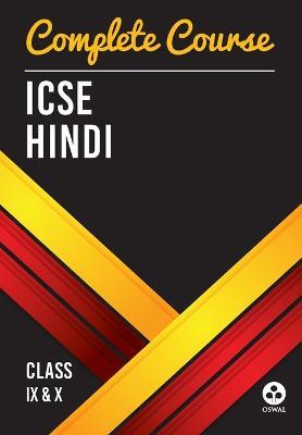Complete Course Hindi: Icse Class 9 & 10 - Oswal - cover