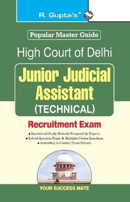 High Court of Delhi: Junior Judicial (Technical) Recruitment Exam Guide - Rph Editorial Board - cover