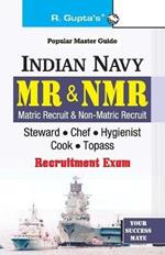Indian Navy: MR & NMR (Steward, Chefs, Hygienists, Cook, Topass) Recruitment Exam Guide