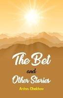 The Bet and the Other Stories