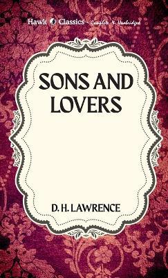 Sons and Lovers - D H Lawrence - cover