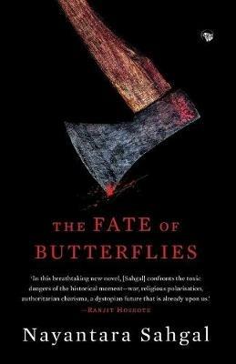 The Fate of Butterflies - Nayantara Sahgal - cover